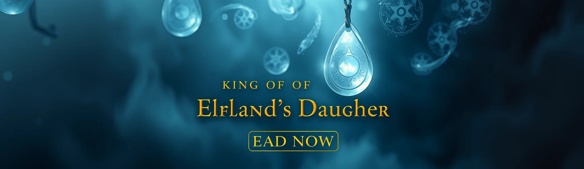 The King of Elfland’s Daughter