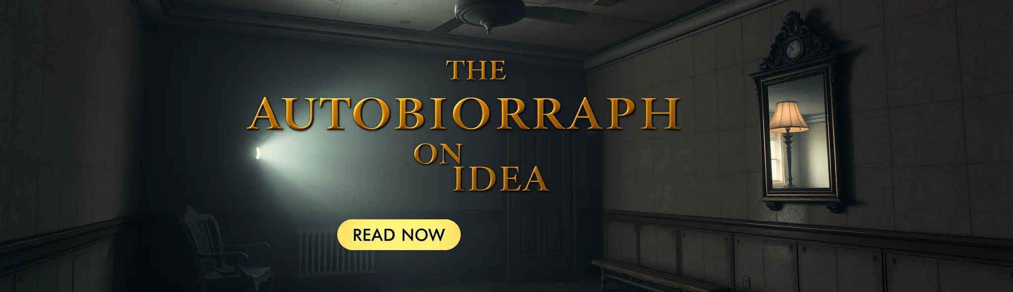 The Autobiography of an Idea